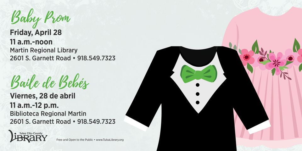 Baby Prom Programs Baby Prom/Baile de Bebés, Martin Regional Library, Tulsa, 28 April 2023