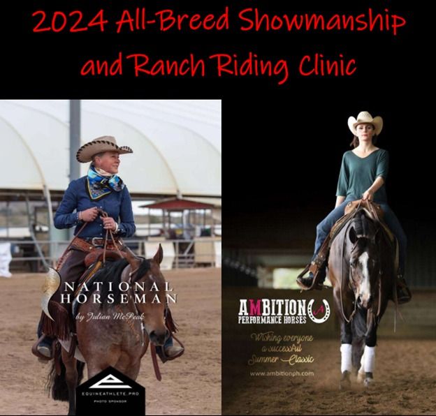 2024 All-Breed Showmanship and Ranch Riding Clinic