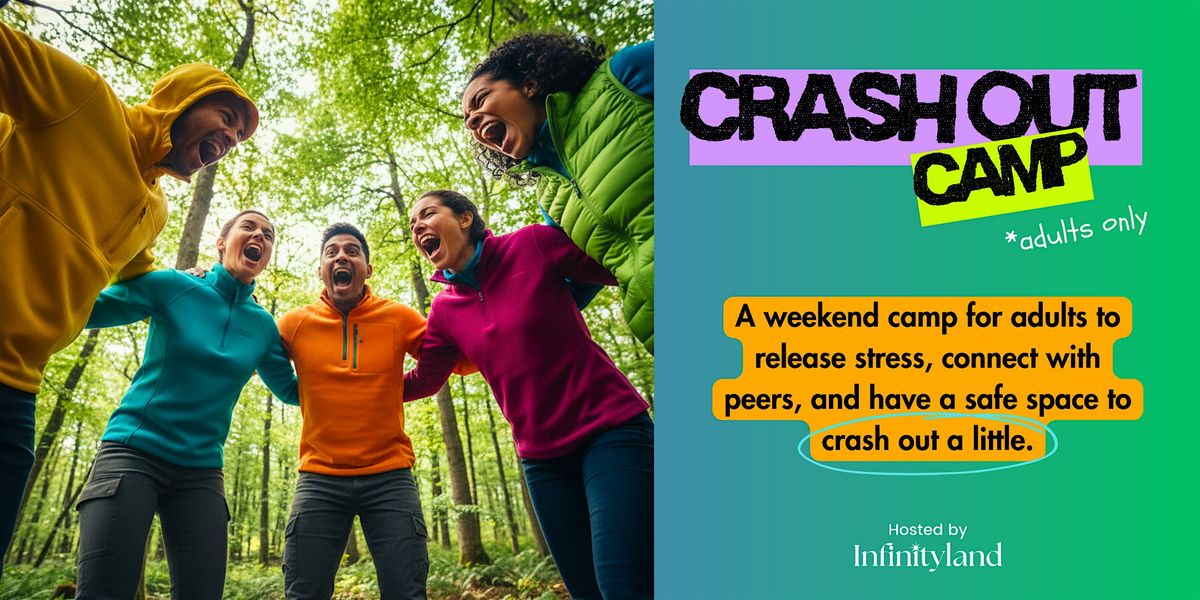 Crash Out Camp