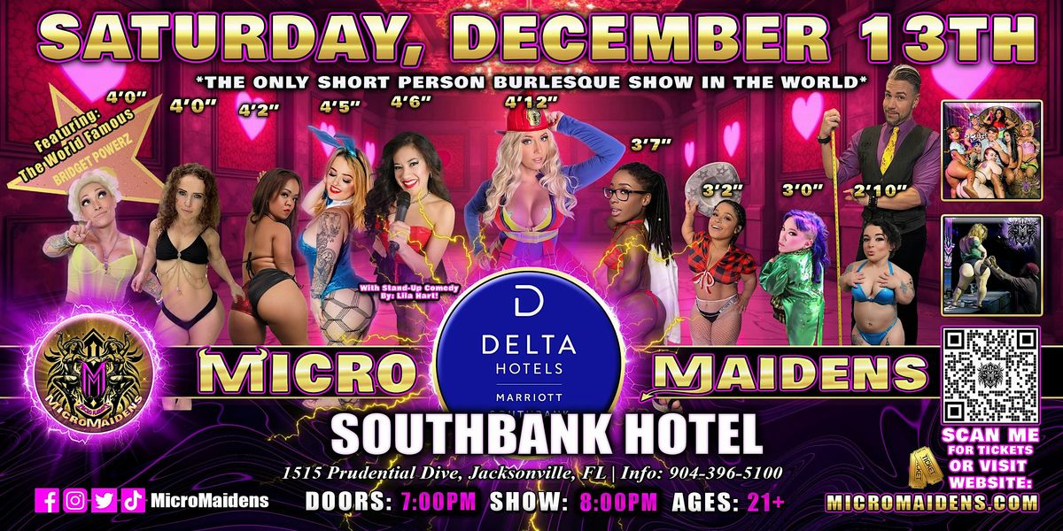 Jacksonville, FL - Micro Maidens Dwarf Dancers @ Southbank Hotel