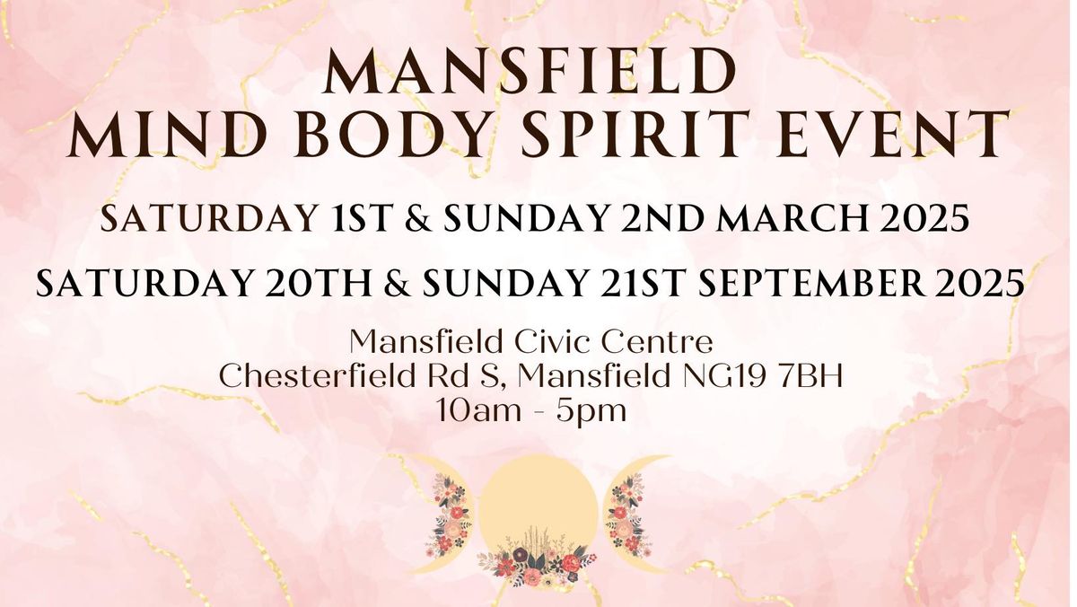 Mansfield Mind Body Spirit Event