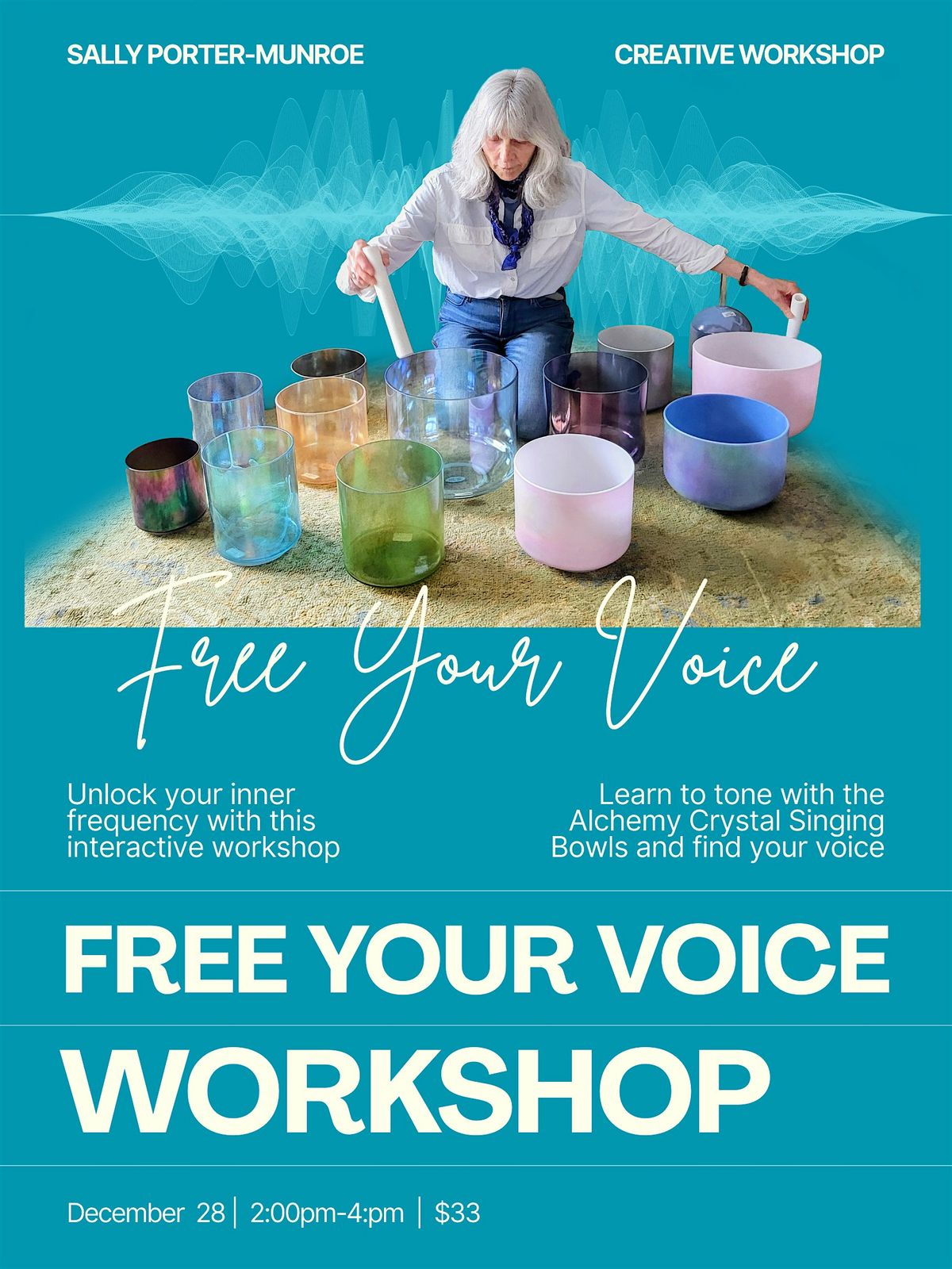 FREE YOUR VOICE WORKSHOP - with Sally Porter-Munroe