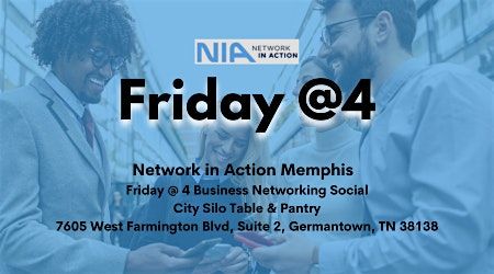 Create Business Relationships: Friday@4 Networking Social -City Silo-Feb 28