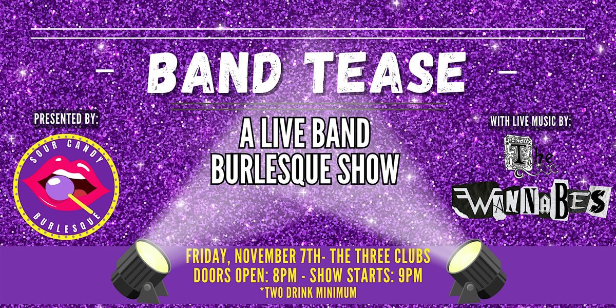 Band Tease: A Live Band Burlesque Show