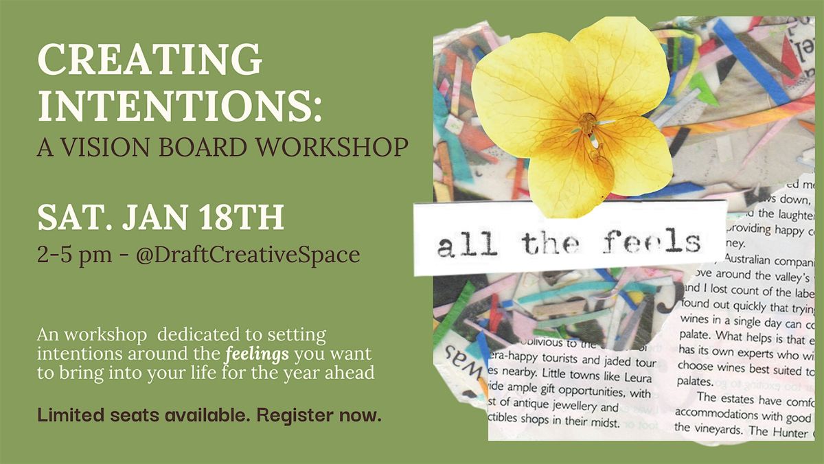 Creating Intentions: a vision board workshop