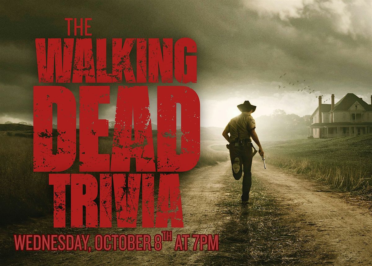 Trivia Wednesdays - The Walking Dead