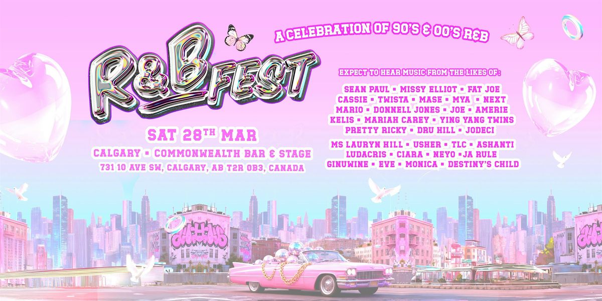 R&B Fest Returns To Calgary!