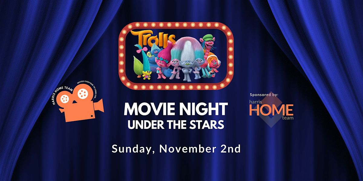 TROLLS - FREE Movie Night Under the Stars in Kensington Park