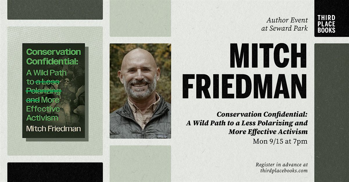 Mitch Friedman presents 'Conservation Confidential'