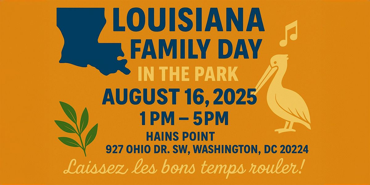 Louisiana Family Day in the Park DC Meetup