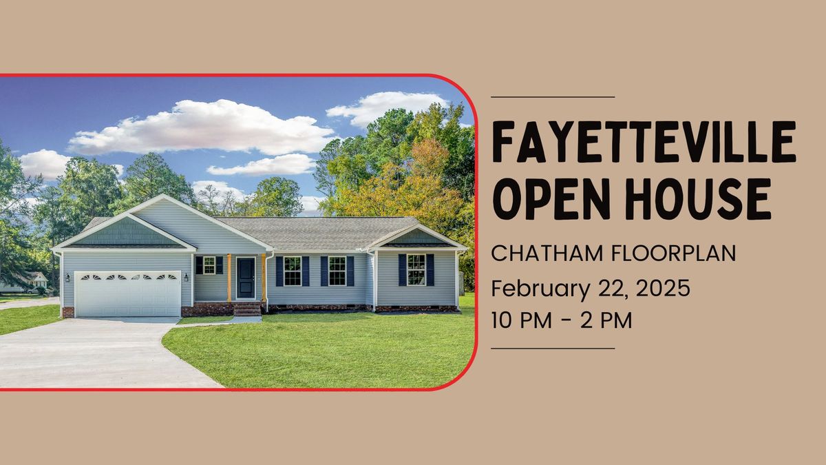 Fayetteville Open House