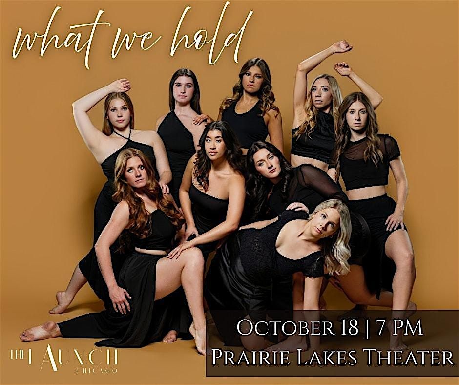 The LAUNCH Chicago's Fall Concert: What We Hold