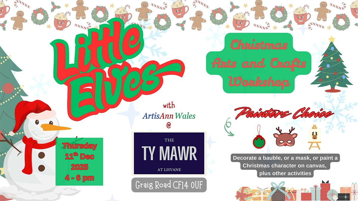 Little Elves: Children's Christmas Arts and Crafts Workshop