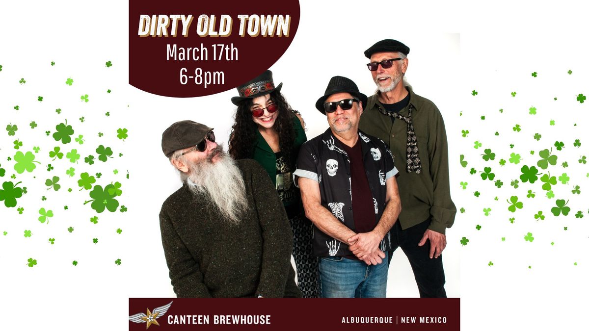 St. Patrick's Day with Dirty Old Town ABQ live at the Brewhouse