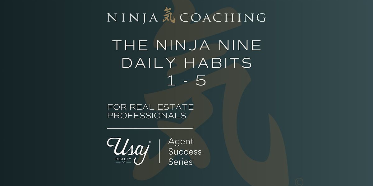 The Daily Ninja Nine: Habits That Drive Success
