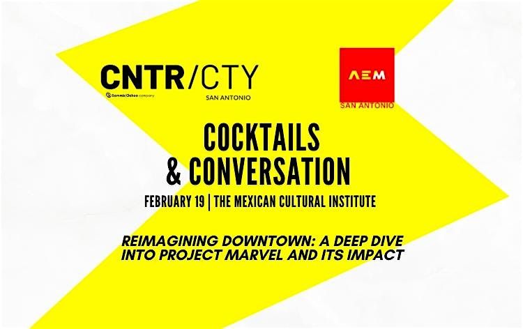 PROJECT MARVEL- Cocktails and Conversation