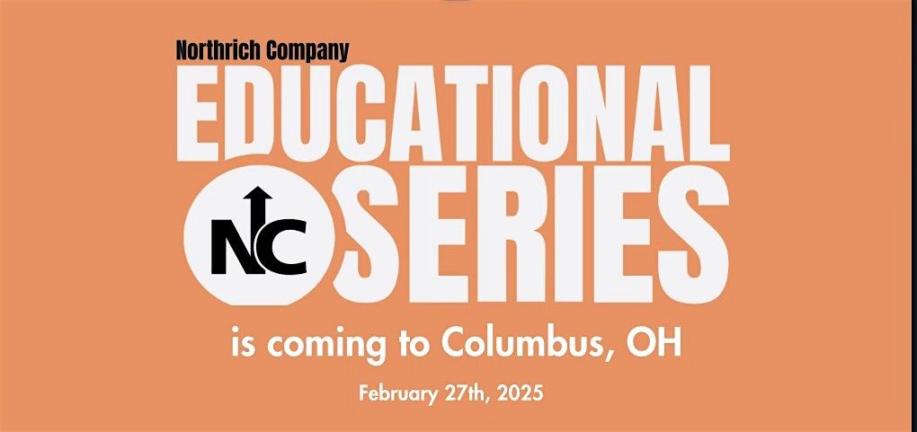 Columbus  Northrich Educational Series: February 27th, 2025