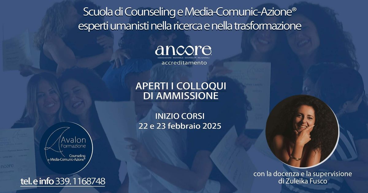 Scuola di Counseling e Media-Comunic-Azione. Aperti i colloqui di ammissione ! 