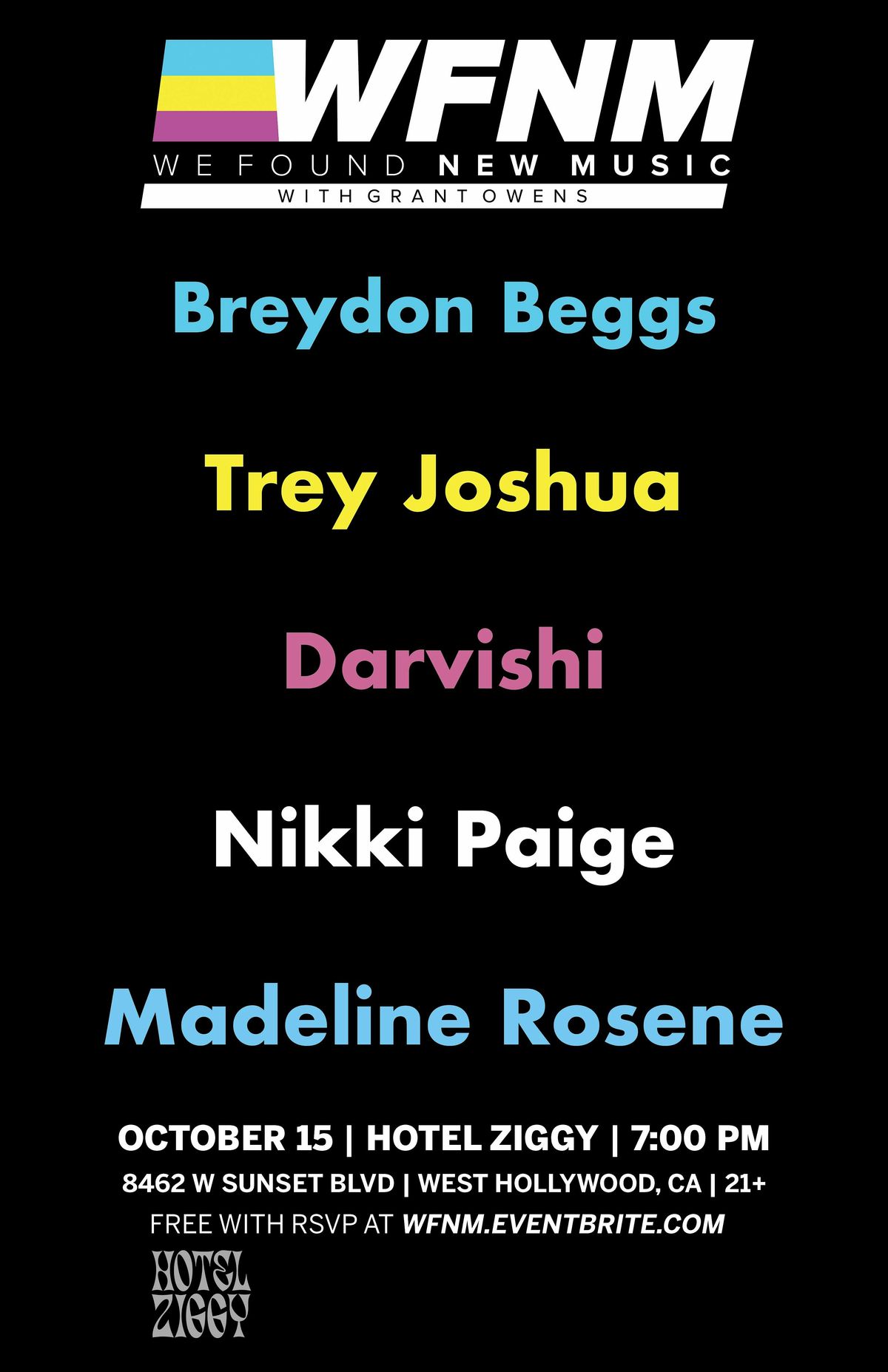 Breydon Beggs, Trey Joshua, Darvishi, Nikki Paige, Madeline Rosene