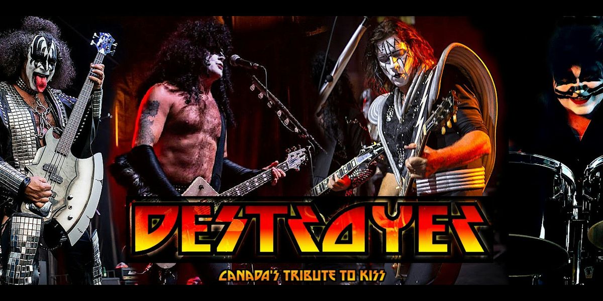 KISS Tribute: DESTROYER Live at The Pilot!