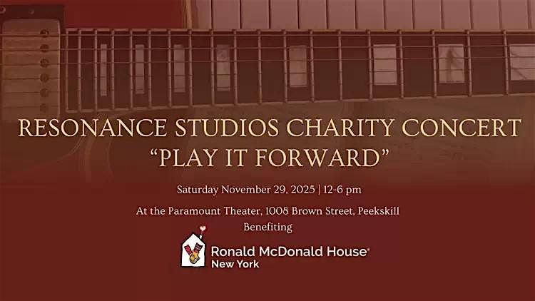 RESONANCE STUDIOS CHARITY CONCERT Benefiting Ronald McDonald House New York