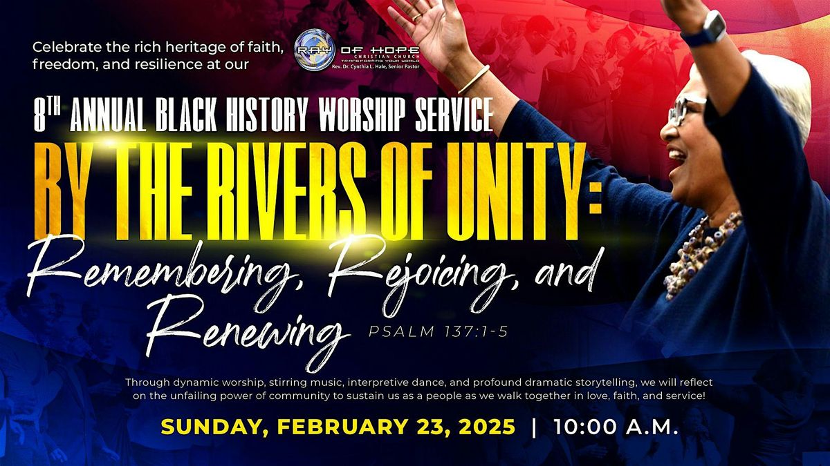 Black History Sunday at Ray of Hope Christian Church