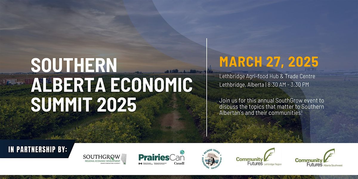 Southern Alberta Economic Summit 2025