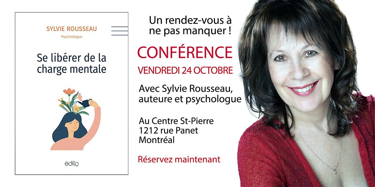 \u2714\ufe0f LIB\u00c9REZ-VOUS DE LA CHARGE MENTALE - Avec Sylvie Rousseau, psychologue.