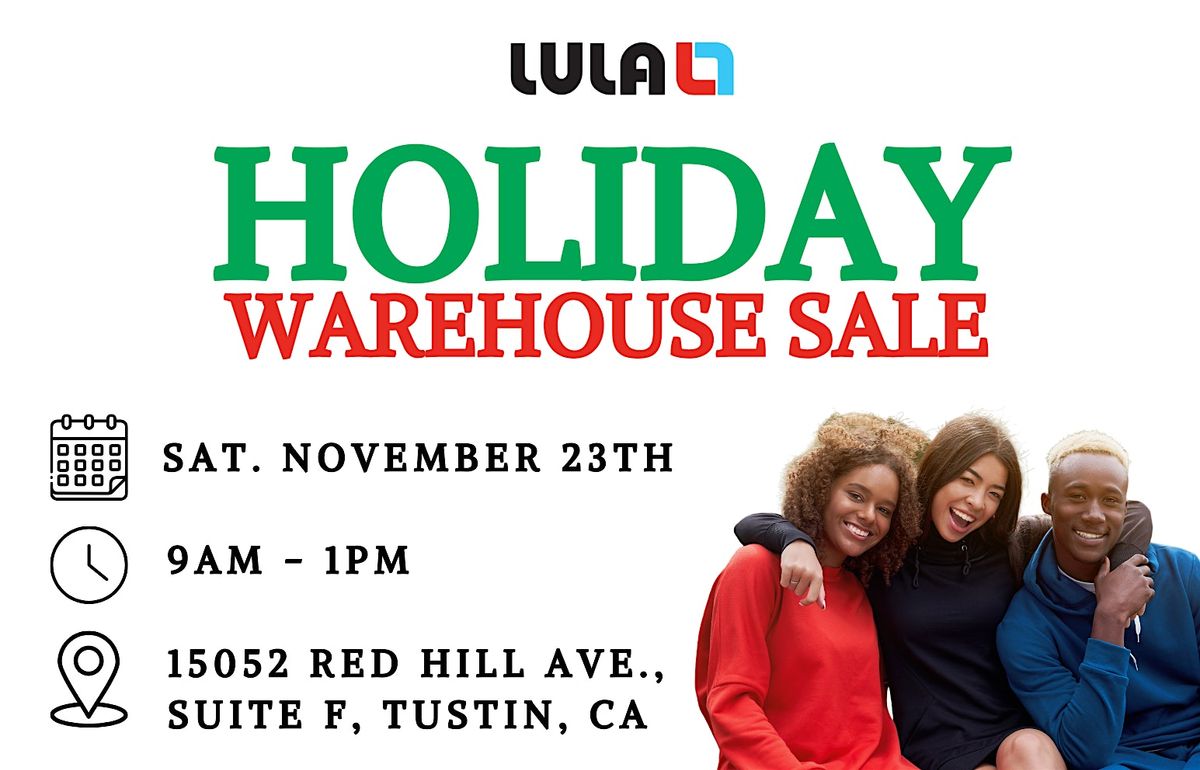 Lula Holiday Warehouse Sale