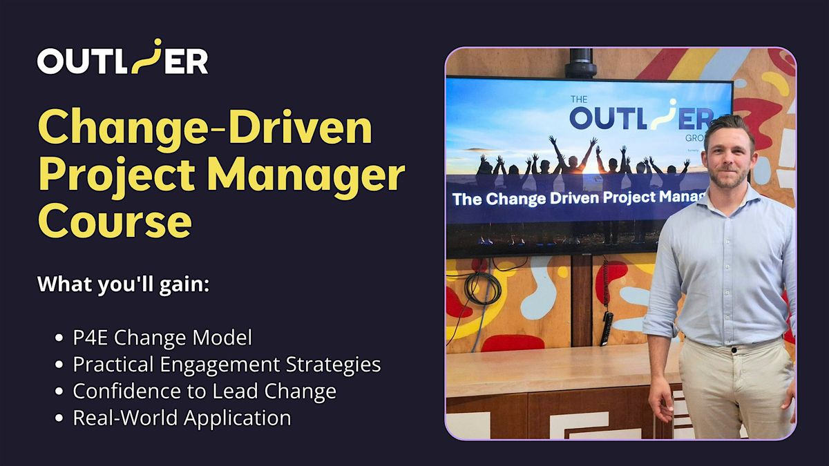 Change Driven Project Manager Course Batch 2