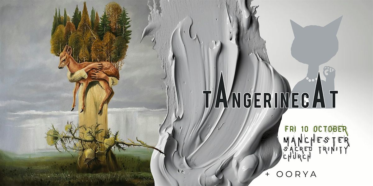 tAngerinecAt  UK Tour: Manchester