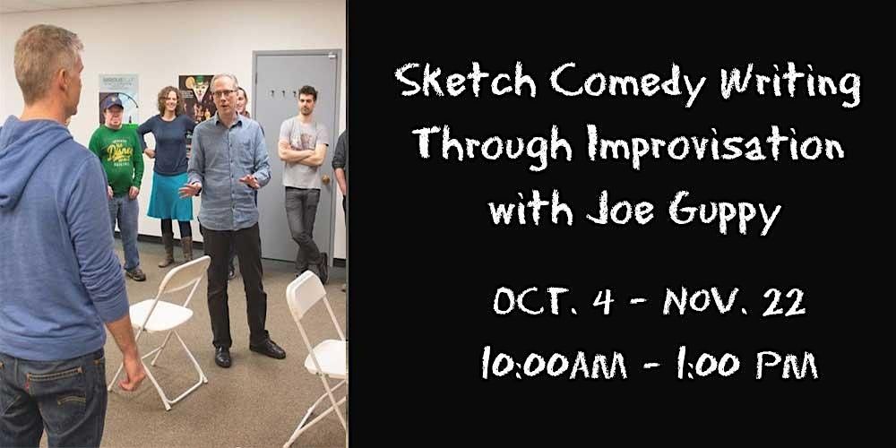 Comedy Writing Through Improvisation with Joe Guppy Oct 4 - Nov 22 '25