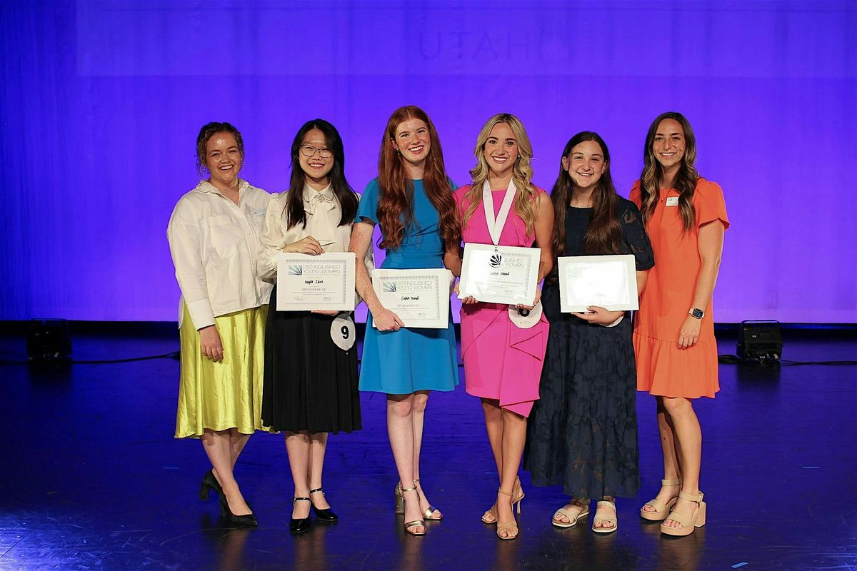 Distinguished Young Women of Utah State Finals 2026, Summit Academy ...