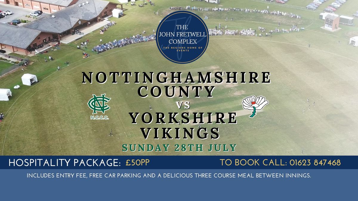 NOTTINGHAMSHIRE COUNTY VS YORKSHIRE VIRKINGS