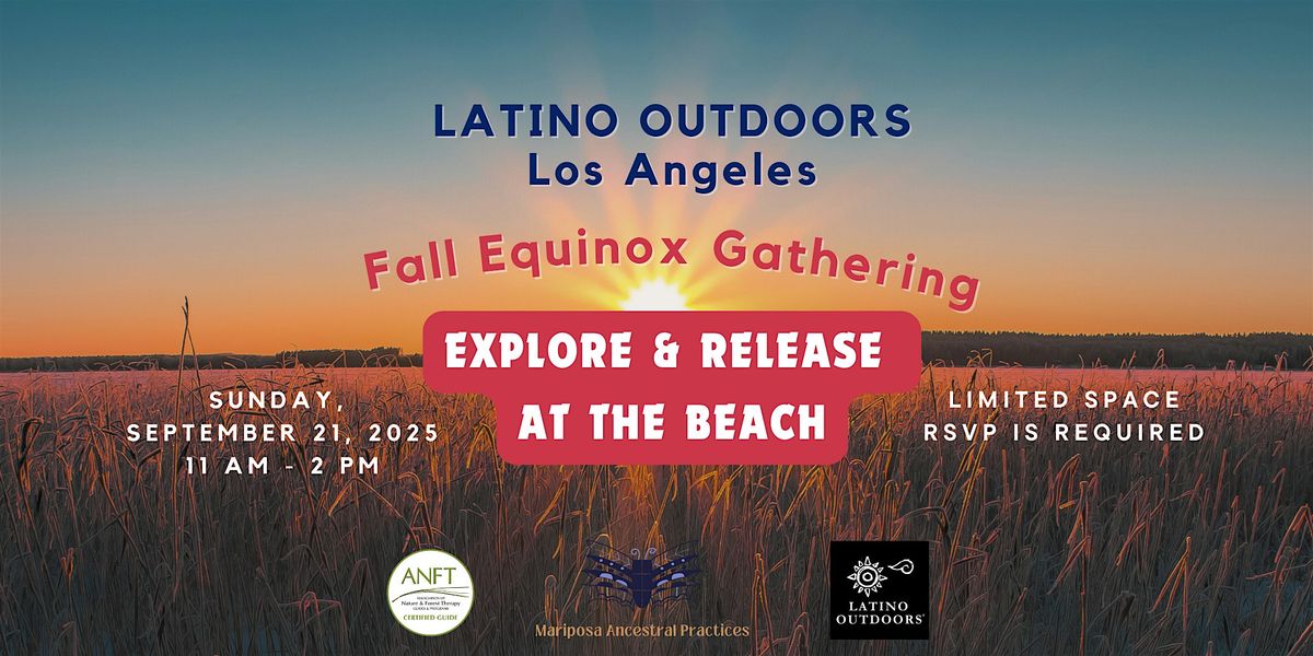 LO Los Angeles | Fall Equinox Gathering: Explore & Release at the Beach
