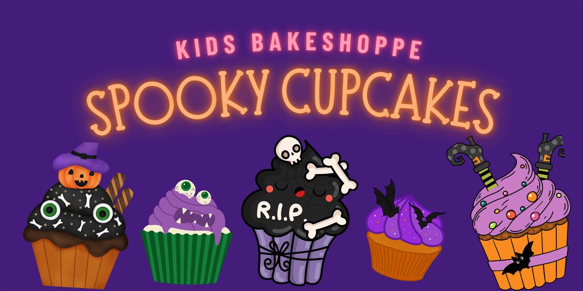 Kids Bake Shoppe: Spooky Cupcakes
