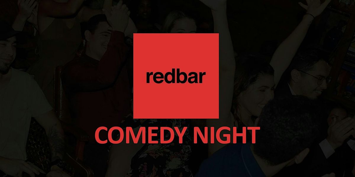 Redbar Comedy Night (Monday)