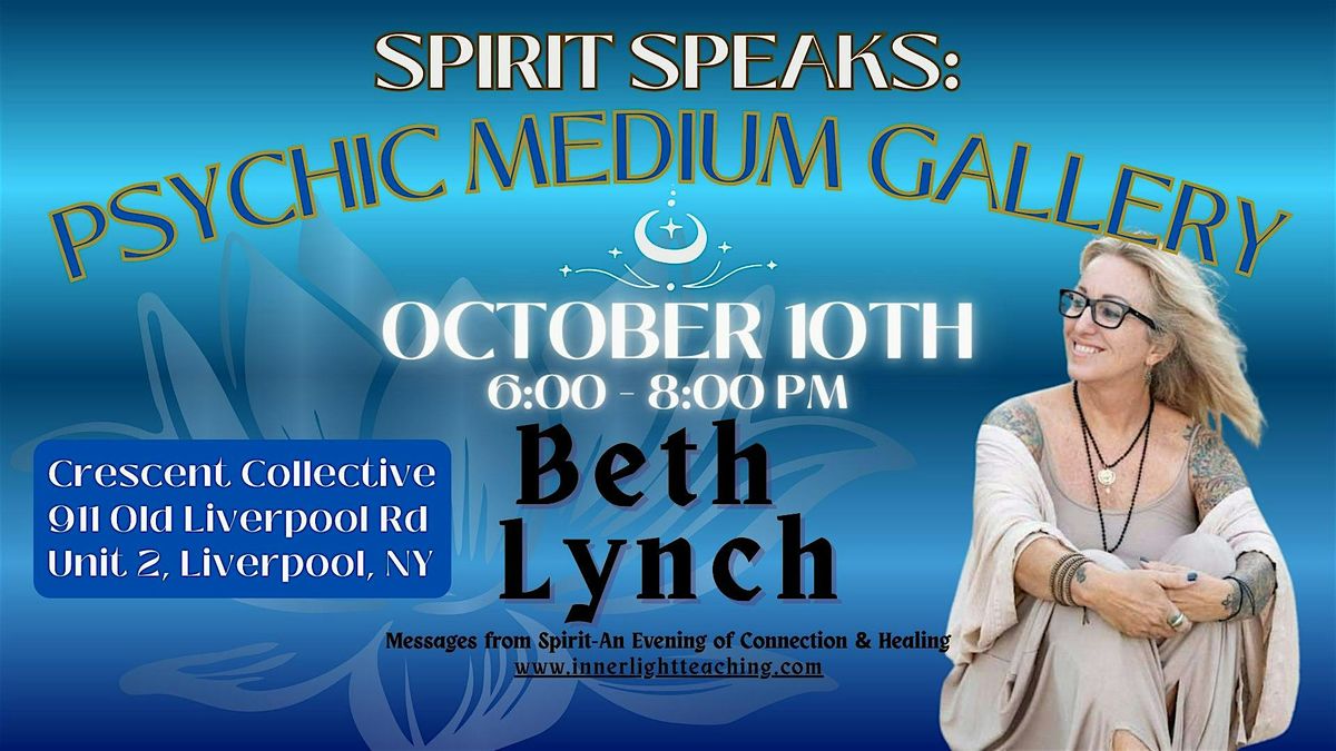 Spirit Speaks: With Beth  - Liverpool NY