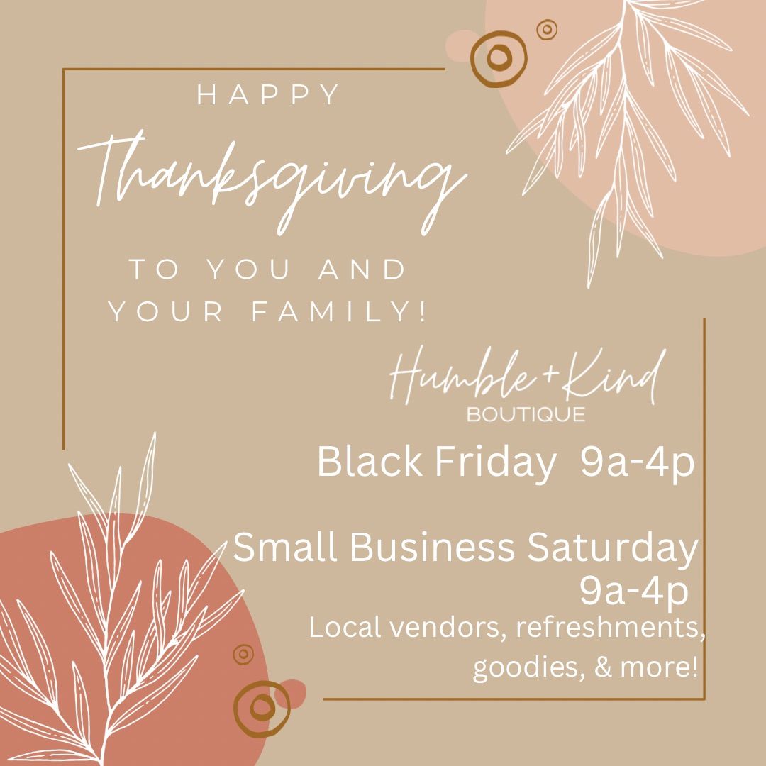 Annual Humble + Kind Small Business Saturday