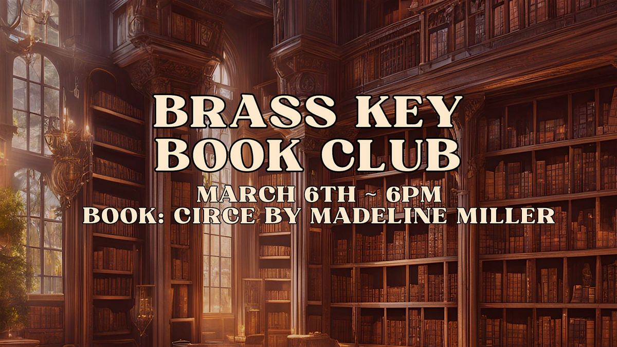 Brass Key Book Club: Circe