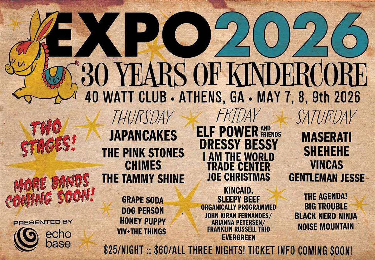 EXPO2026: 30 YEARS OF KINDERCORE  - 3 Day Pass