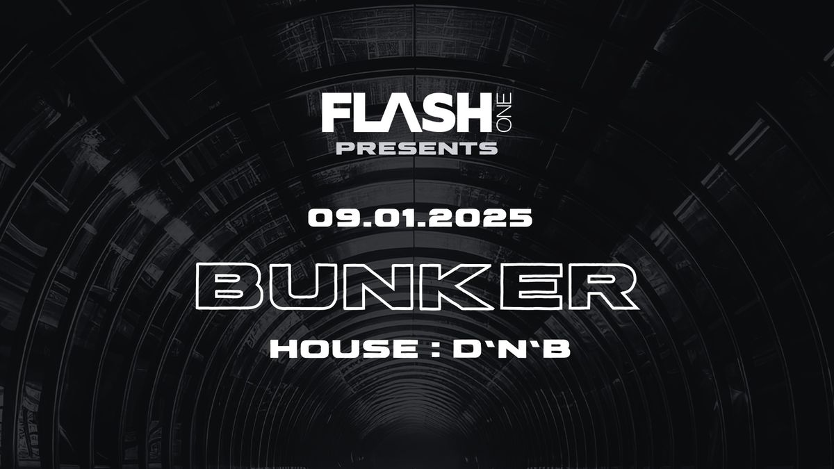 BUNKER | House & Liquid D'n'B