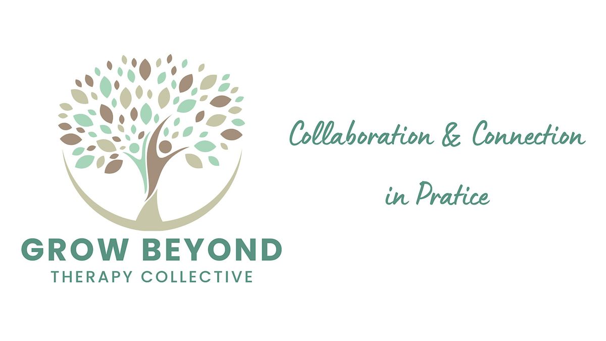 Grow Beyond Therapy Collective Meeting