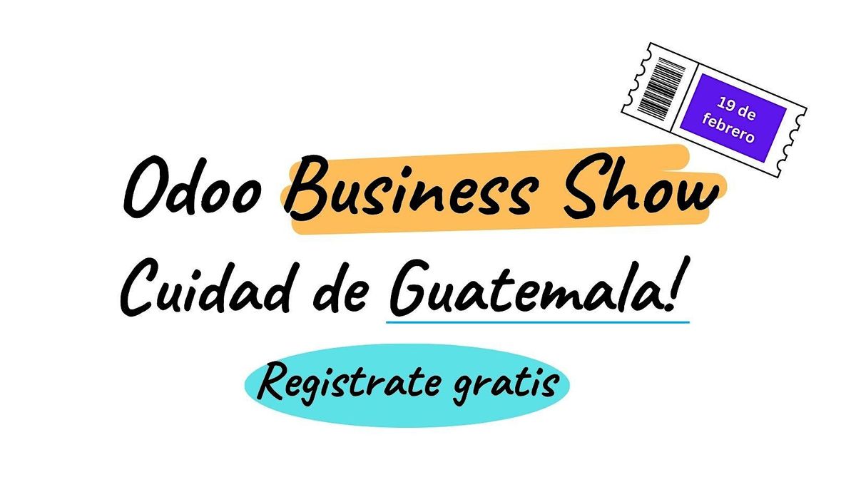 Business Show: Ciudad de Guatemala