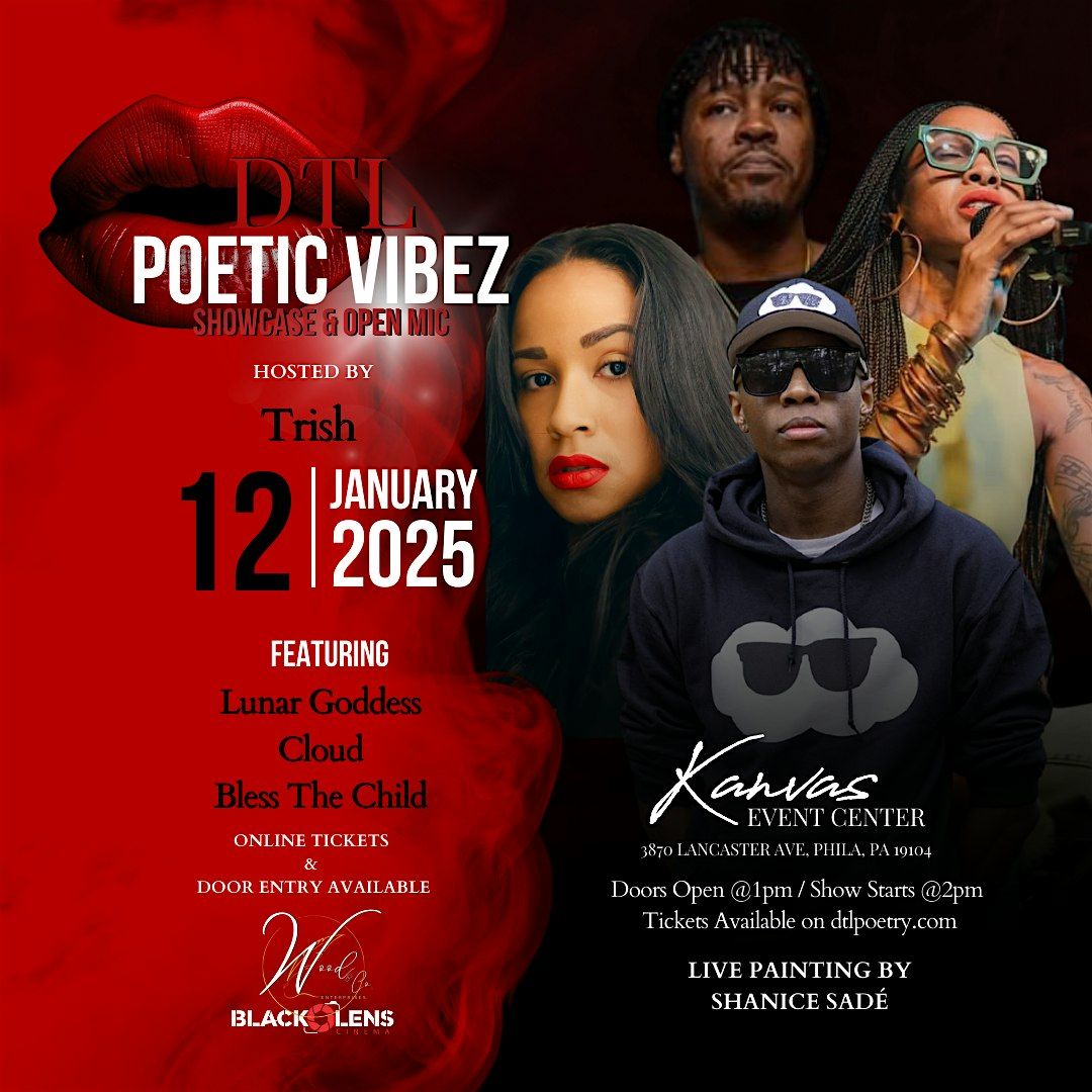 DTL Poetic Vibez Open Mic & Showcase