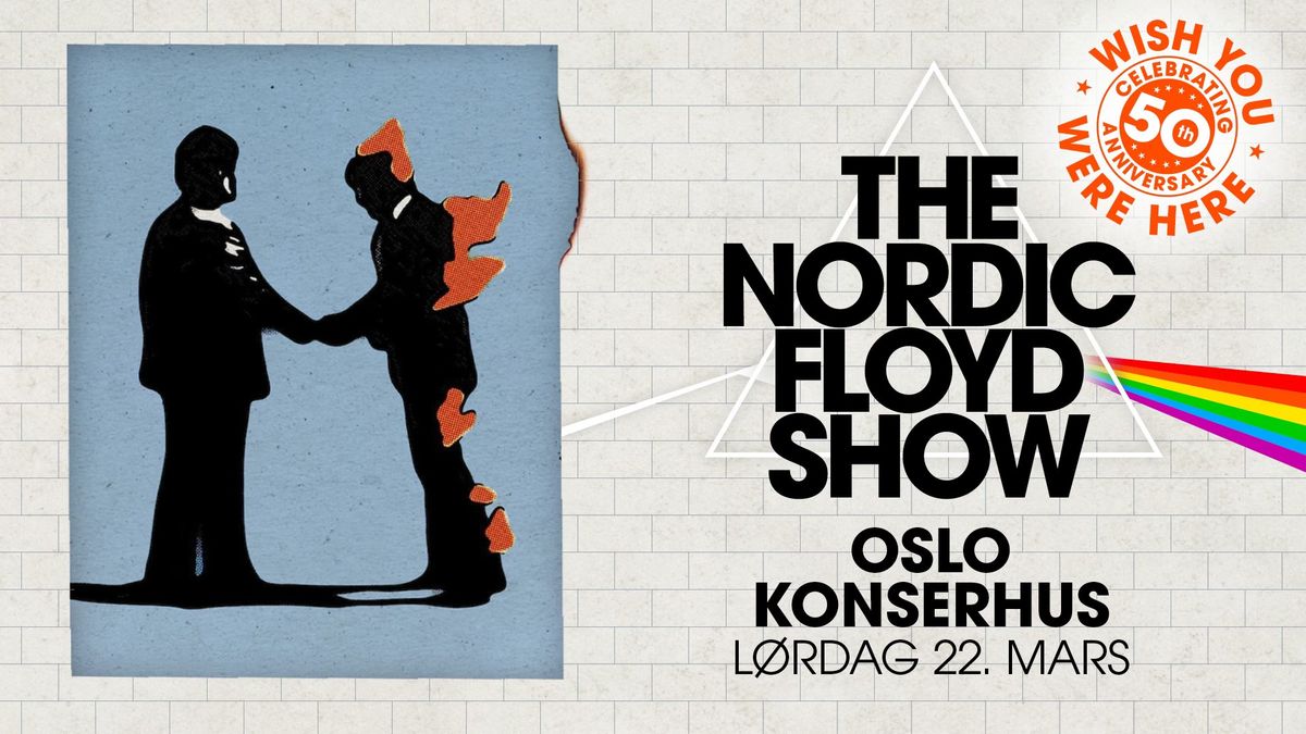 The Nordic Floyd Show: Wish You Were Here 50th anniversary \/\/ Oslo Konserthus