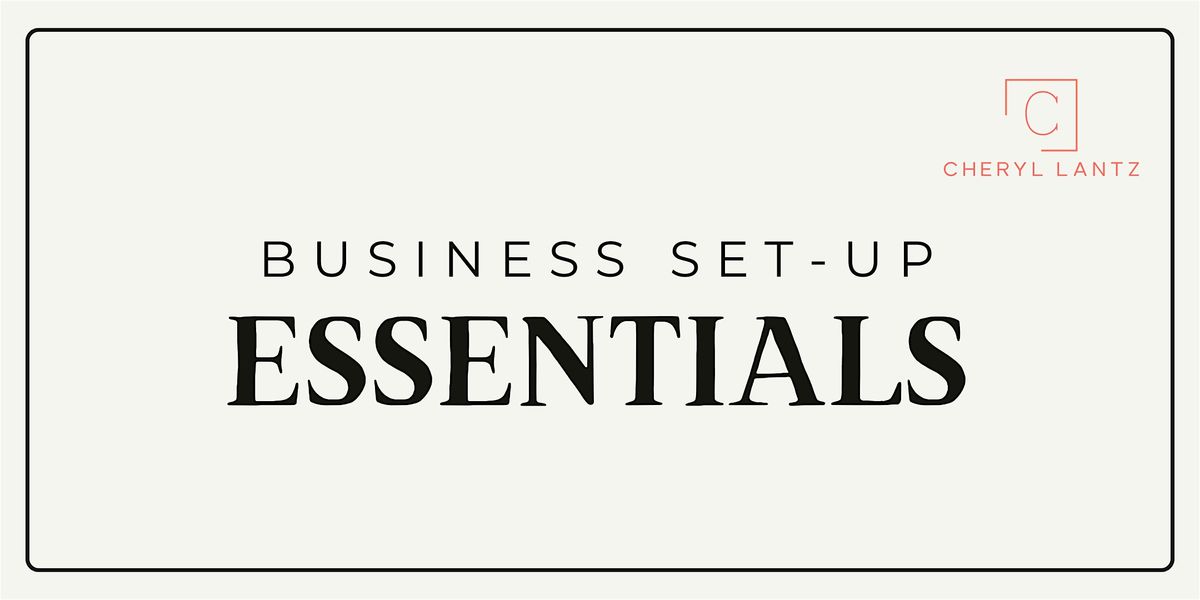 Business Set-up Essentials