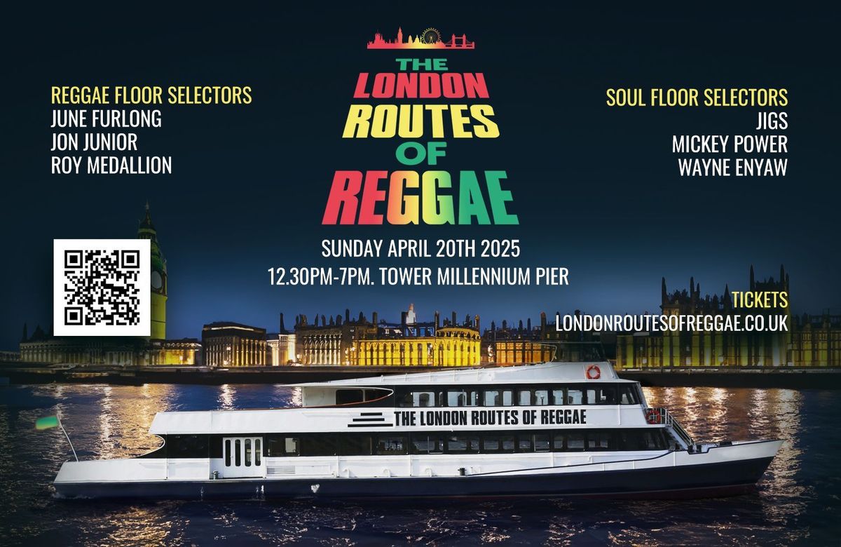 The London routes of Reggae Boat Party 