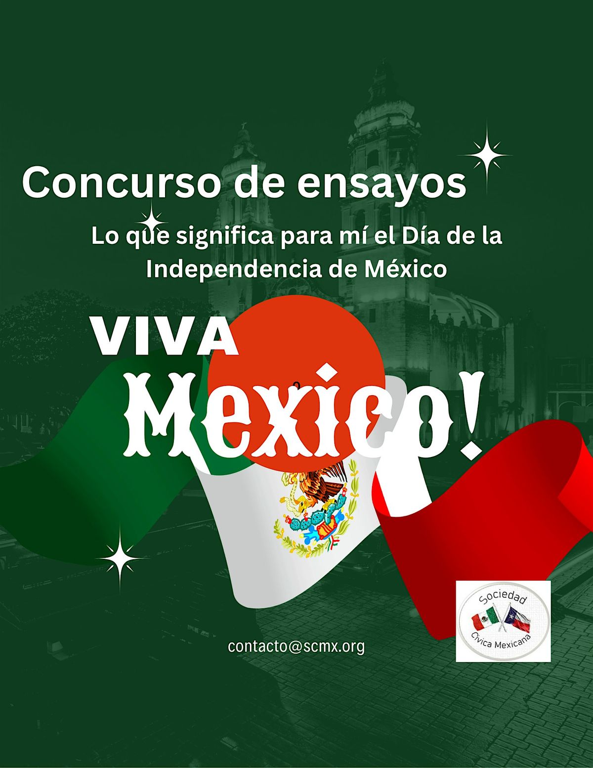 Lo que significa para m\u00ed el D\u00eda de la Independencia de M\u00e9xico-- Concurso