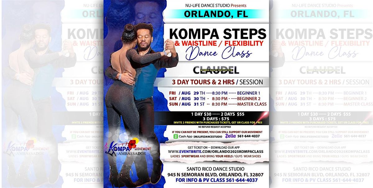 ORLANDO KOMPA DANCE CLASS,  3 DAY  TOURS - AUG 29TH- 30TH -31ST